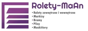Rolety MaAn - rolety, bramy i żaluzje w Gliwicach